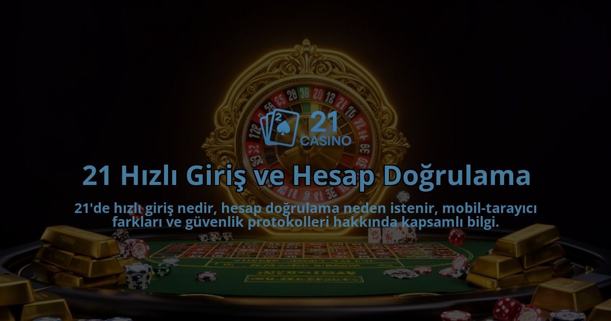 21-Hizli-Giris-ve-Hesap-Dogrulama-overlay-1786617015.jpg